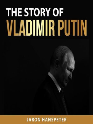 cover image of The Story of Vladimir Putin
